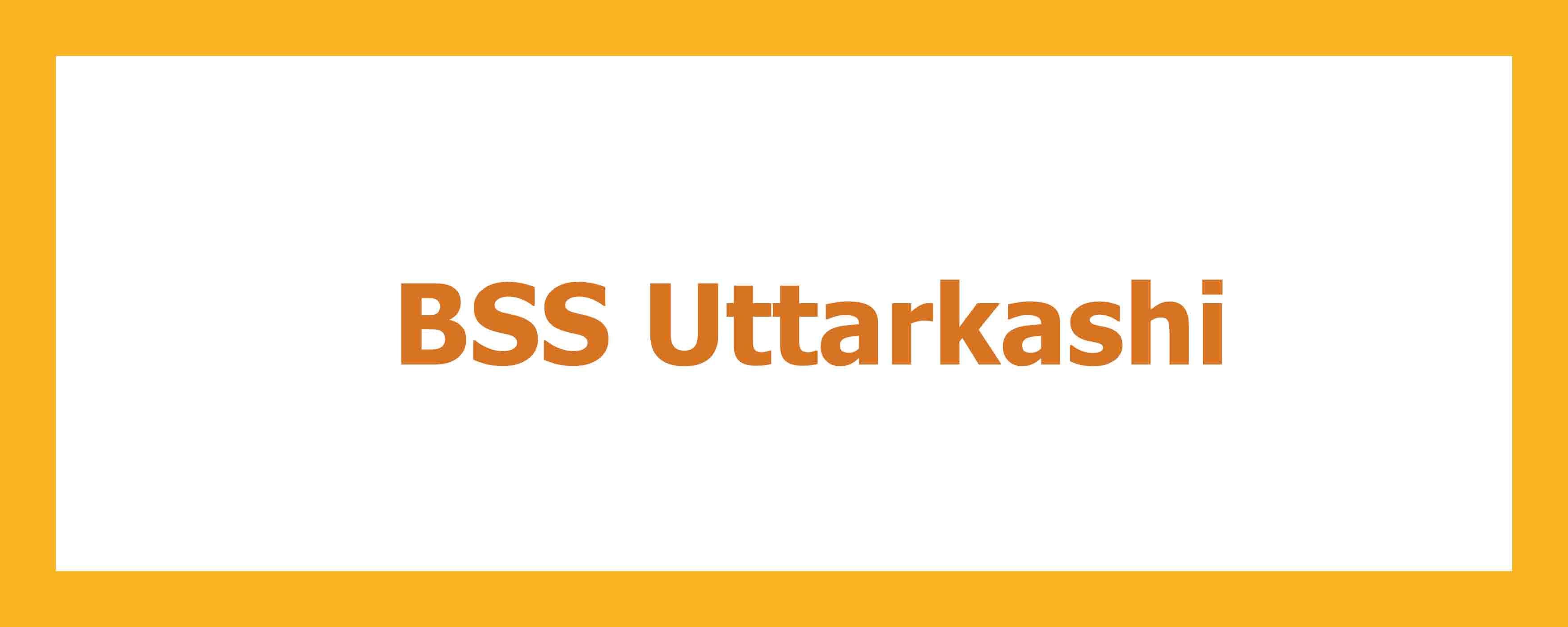 BSS Uttarkashi, Uttarakhand branch, main building